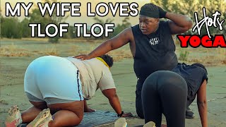 My Wife Loves Tlof Tlof Too Much 3 [upl. by Shelia]