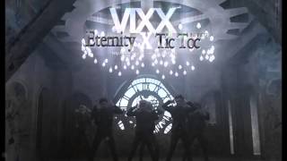 MASHUP VIXX  기적 Eternity INFINITE  Tic Toc Remix [upl. by Betteanne422]