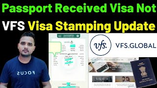 Visa Not Received Passport Received From VFS  Saudi Visa Stamping Update 2023  VFS Saudi Visa [upl. by Wolk]