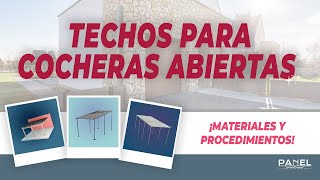 4 Formas de Hacer Techos para Cocheras Abiertas [upl. by Yracaz716]