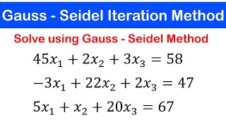 🟢07  GaussSeidel Iteration Method Example 1 [upl. by Benji]