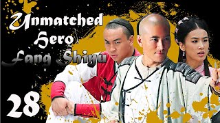 【ENG SUB】EP 28丨Unmatched Hero Fang Shiyu丨MatchlessPeerless Hero Fang Shiyu丨盖世英雄方世玉 [upl. by Newmark744]