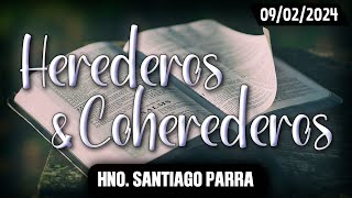 Herederos Y Coherederos  Hno Santiago Parra [upl. by Selfridge]