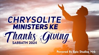 CHRYSOLITE MINISTERS THANKS GIVING SABBATH [upl. by Chery825]