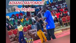 ADIANG MAYOMDIT BY MYCLAN OFFICIAL AUDIO OUT 2021 mp3 junubinCultureTv [upl. by Prendergast450]