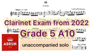 Grade 5 A10  Czárdás by Wiedemann Solo ABRSM Clarinet exam from 2022 syllabus [upl. by Lorinda]