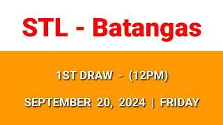 STL BATANGAS 1st draw result today 12PM draw result morning Philippines September 20 2024 Friday [upl. by Cassi294]