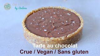 Tarte au chocolat  Végan Crue et Sans gluten [upl. by Zeta]