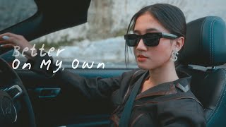 Keisya Levronka  Better On My Own Official Music Video [upl. by Ydac868]