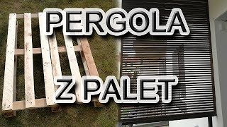 Pergola z palet Diy Jak zrobić żaluzje na balkon z desek po paletach [upl. by Adnawaj]