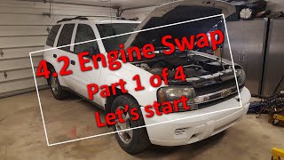 Trailblazer Envoy 42 Engine swap  Part 1 [upl. by Lorianna51]