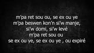 Pierre Jean  Se Ex Ou Ye Lyrics [upl. by Norrab]