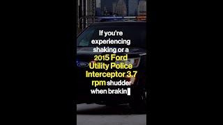 Conquer Brake Shudder A Guide For Your 2015 Ford Utility Police Interceptor [upl. by Epp]