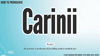 Carinii Pronunciation  How to Pronounce say Carinii CORRECTLY  Meaning Definition [upl. by Rayford]