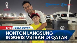 🔴PIALA DUNIA 2022 Ada Rafathar dan Raffi Ahmad Nonton Langsung di Laga Inggris Vs Iran di Qatar [upl. by Yelad]