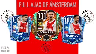 FULL AJAX DE ÁMSTERDAM  Fifa Mobile 21 [upl. by Salangi]