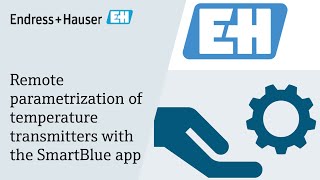 Explained Remote parametrization of temperature transmitters with the SmartBlue app [upl. by Rozina982]