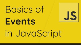 A Complete Overview of JavaScript Events  All You Need To Know [upl. by Humfrey]