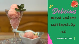 Whip Up Weight Loss with Ninja Creami Deluxe Watermelon Italian Ice Recipe Only 3 Points on WW [upl. by Heigho]