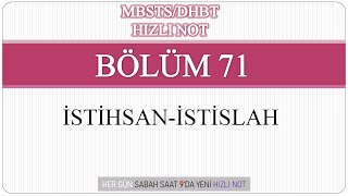 MBSTSDHBT Sınavlara Hazırlık  İstihsan ve İstislah Bölüm 71 [upl. by Anirbys498]