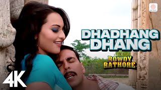 Dhadhang Dhang Official 4K Video  Rowdy RathoreAkshay SonakshiShreya Ghoshal Sajid Wajid 🥁🔥 [upl. by Chyou]