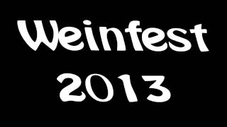 WeinfestTrailer 2013 [upl. by Osrit]