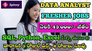 Data Analyst freshers jobs జీతం నెలకి 45k  వారానికి 5 days work  latest job update  spinny jobs 🎯 [upl. by Nosecyrb]