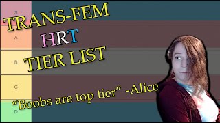 HRT REALLY IS MAGIC  Transfem HRT Effects Tier List [upl. by Riorsson740]