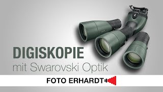 Digiskopie mit Swarovski Optik [upl. by Kcirrag]