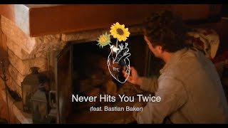 Never Hits You Twice feat Bastian Baker [upl. by Suelo]