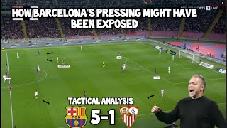 Barcelona 51 Sevilla  Tactical Analysis  Hansi Flick Has To Fix This ASAP [upl. by Malaspina]