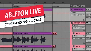 Ableton Live Compressing Vocals  Tips amp Tricks  Berklee Online [upl. by Holland]