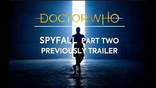 Doctor Who  Spyfall Part Two  Previously Trailer Fan made [upl. by Maible135]