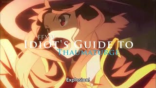 FFXIV Idiots Guide to Thaumaturge [upl. by Ennaimaj890]