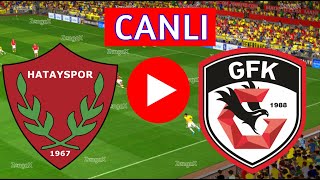 🔴 HATAYSPOR GAZİANTEP FK MAÇI CANLI İZLE  eFootball Türkçe Simülasyon Game [upl. by Innavoig]