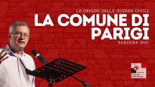 🇫🇷 La Comune di Parigi  Alessandro Barbero SARZANA 2021 [upl. by Lamonica]