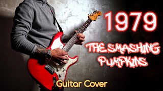 Smashing Pumpkins 1979  Guitar Cover [upl. by Montana]