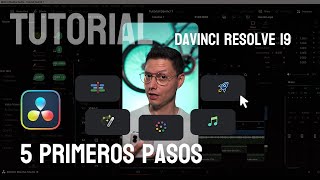 ✨ Los 5 primeros pasos para empezar con DaVinci Resolve 19 [upl. by Linsk539]