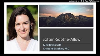 SelfCompassion SoftenSootheAllow Audio Meditation [upl. by Cirri]