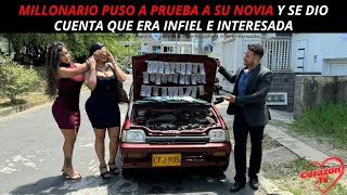 Millonario puso a prueba a su novia y se dio cuenta que era infiel e interesada [upl. by Davenport648]