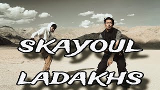 SKAYOUL LADAKHS  New Ladakhi Rap Song  Buda Gyatso ft Stain LA [upl. by Otokam524]