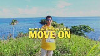 Mendy Bawias  MOVE ON Ft Jesen Gaspar  Official Music Video [upl. by Lacie]