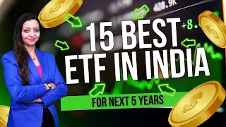 Top 15 ETFs to Invest in India Best Sector amp HighPerformance Picks 🚀  Stock Market Insights [upl. by Ilatfan]