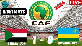 Sudan 1 vs 0 Rwanda CECAFA U20 Africa Nations Cup 2024 Qualifier Highlights amp Goals [upl. by Kellie]