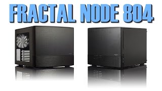 Fractal Node 804 MATX Case Review [upl. by Saied]