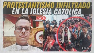 Protestantismo infiltrado en la Iglesia Católica [upl. by Serdna]