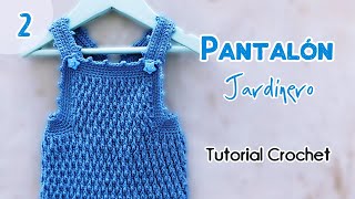 Como tejer PantalónJardineroOverol Body en Punto Granizo Tejido crochet gancho fácil bebe 22 [upl. by Fredi258]