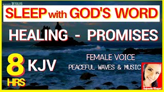 Bible Verses For Sleep KJV With Female Voice  Bible Healing Scriptures KJV With Female Voice [upl. by Felisha]