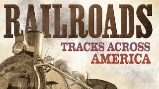 Railroads  Tracks Across America  Documentary collection  excerpt [upl. by Ybbor]