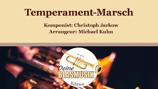 Temperament Marsch [upl. by Akenor]